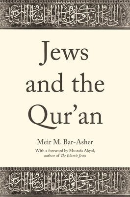Jews and the Qur'an - Hardcover | Diverse Reads