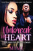 Unbreak My Heart - Paperback |  Diverse Reads