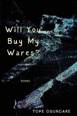 Will You Buy My Wares? - Paperback | Diverse Reads