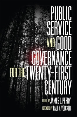 Public Service and Good Governance for the Twenty-First Century - Paperback | Diverse Reads