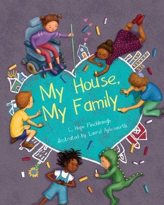 My House, My Family - Hardcover | Diverse Reads