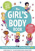The Girl's Body Book (Fifth Edition): Everything Girls Need to Know for Growing Up! (Puberty Guide, Girl Body Changes, Health Education Book, Parentin - Paperback | Diverse Reads