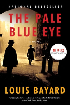 The Pale Blue Eye: A Novel - Paperback | Diverse Reads