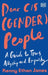 Dear Cis(gender) People: A Guide to Allyship and Empathy - Hardcover