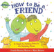 How to Be a Friend: A Guide to Making Friends and Keeping Them - Paperback | Diverse Reads