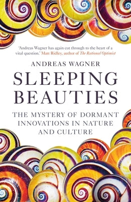 Sleeping Beauties: The Mystery of Dormant Innovations in Nature and Culture - Paperback | Diverse Reads
