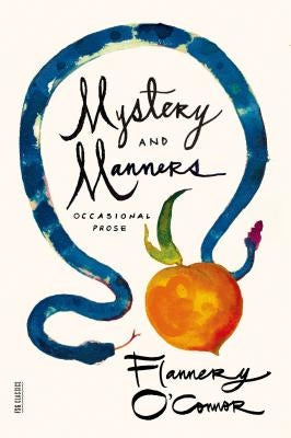 Mystery and Manners: Occasional Prose - Paperback | Diverse Reads
