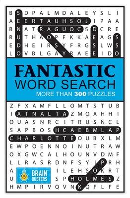 Fantastic Word Search: With 300 Puzzles - Paperback | Diverse Reads