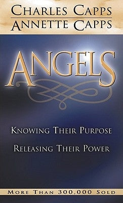 Angels: Knowing Their Purpose - Releasing Their Power - Paperback | Diverse Reads