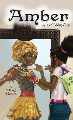 Amber and the Hidden City - Hardcover | Diverse Reads