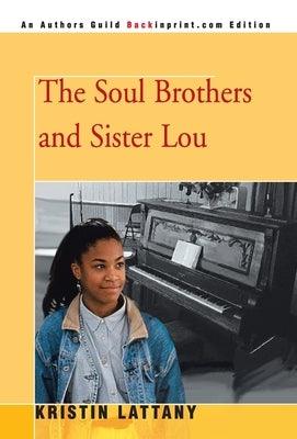 The Soul Brothers and Sister Lou - Hardcover | Diverse Reads