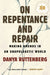 On Repentance and Repair: Making Amends in an Unapologetic World - Paperback | Diverse Reads