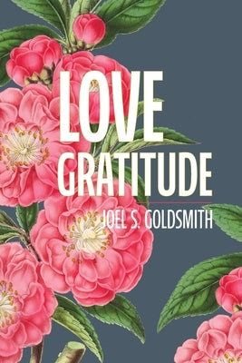 Love Gratitude - Paperback | Diverse Reads