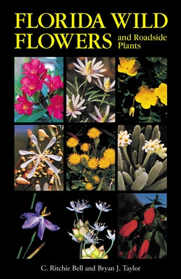 Florida Wild Flowers and Roadside Plants - Paperback | Diverse Reads