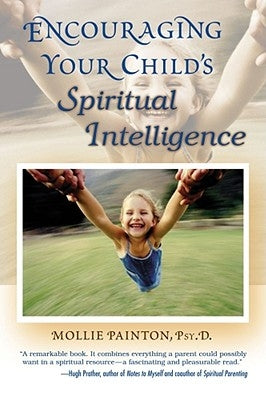 Encouraging Your Child's Spiritual Intelligence - Paperback | Diverse Reads