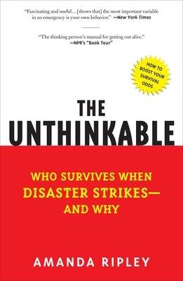 The Unthinkable: Who Survives When Disaster Strikes - And Why - Paperback | Diverse Reads