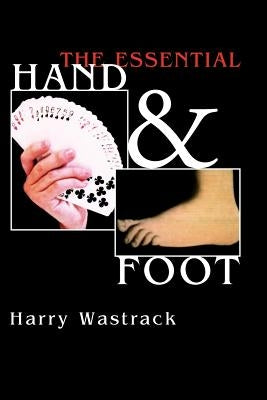 The Essential Hand & Foot - Paperback | Diverse Reads