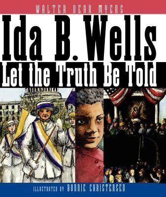 Ida B. Wells: Let the Truth Be Told - Paperback | Diverse Reads