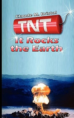 TNT: It Rocks the Earth - Paperback | Diverse Reads