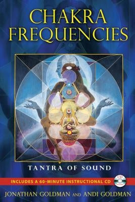 Chakra Frequencies: Tantra of Sound - Paperback | Diverse Reads