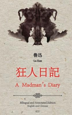 A Madman's Diary: English and Chinese Bilingual Edition - Paperback | Diverse Reads