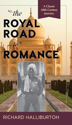 The Royal Road to Romance - Hardcover | Diverse Reads