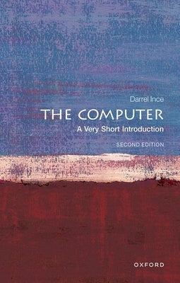 The Computer: A Very Short Introduction - Paperback | Diverse Reads