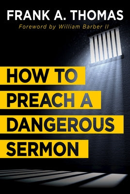 How to Preach a Dangerous Sermon - Paperback | Diverse Reads