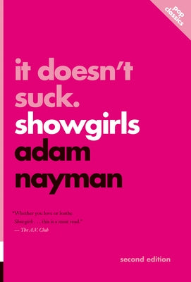 It Doesn't Suck: Showgirls - Paperback | Diverse Reads