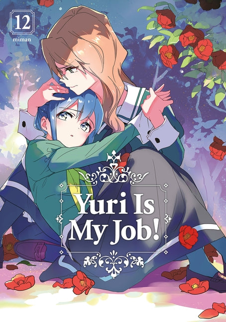 Yuri Is My Job! 12 - Paperback | Diverse Reads
