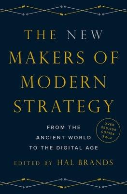 The New Makers of Modern Strategy: From the Ancient World to the Digital Age - Hardcover | Diverse Reads