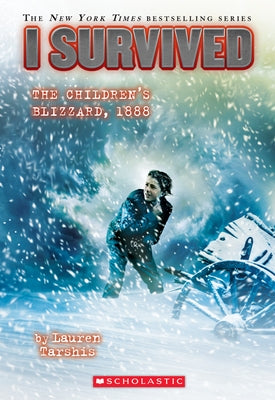 I Survived the Children's Blizzard, 1888 (I Survived Series #16) - Paperback | Diverse Reads