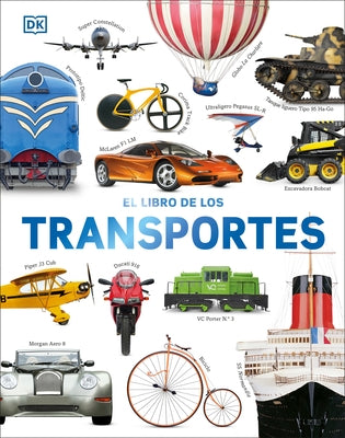 El libro de los transportes (Cars, Trains, Ships, and Planes) - Hardcover | Diverse Reads