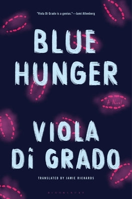 Blue Hunger - Hardcover | Diverse Reads