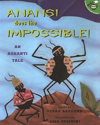 Anansi Does the Impossible!: An Ashanti Tale - Paperback | Diverse Reads