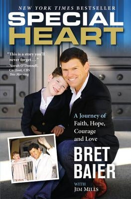 Special Heart: A Journey of Faith, Hope, Courage and Love - Paperback | Diverse Reads