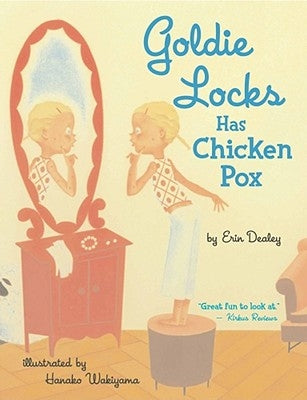 Goldie Locks Has Chicken Pox - Paperback | Diverse Reads