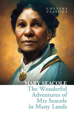 The Wonderful Adventures of Mrs Seacole in Many Lands - Paperback | Diverse Reads