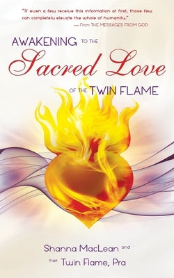 Awakening to the Sacred Love of the Twin Flame - Paperback | Diverse Reads