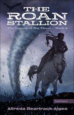 Roan Stallion - Paperback | Diverse Reads