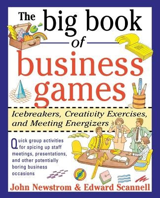 The Big Book Of Business Games / Edition 1 - Paperback | Diverse Reads