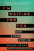 I'm Waiting for You: And Other Stories - Paperback | Diverse Reads