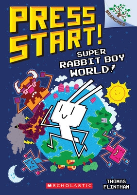 Super Rabbit Boy World!: A Branches Book (Press Start! #12) - Paperback | Diverse Reads