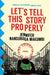 Let's Tell This Story Properly - Paperback |  Diverse Reads