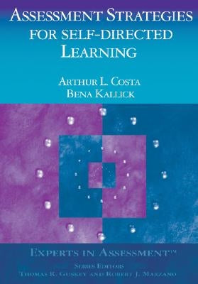 Assessment Strategies for Self-Directed Learning / Edition 1 - Paperback | Diverse Reads