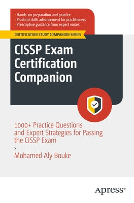 Cissp Exam Certification Companion: 1000+ Practice Questions and Expert Strategies for Passing the Cissp Exam - Paperback | Diverse Reads