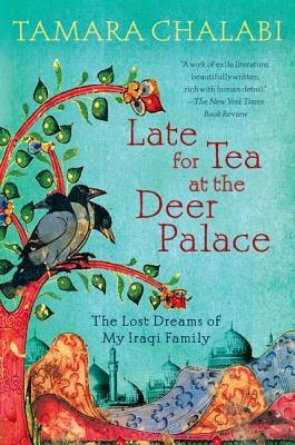 Late for Tea at the Deer Palace - Paperback | Diverse Reads
