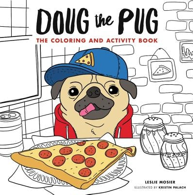 Doug the Pug: The Coloring and Activity Book - Paperback | Diverse Reads