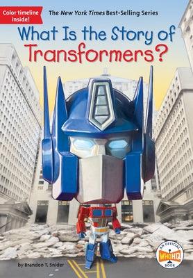 What Is the Story of Transformers? - Paperback | Diverse Reads