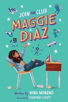 Join the Club, Maggie Diaz - Hardcover | Diverse Reads